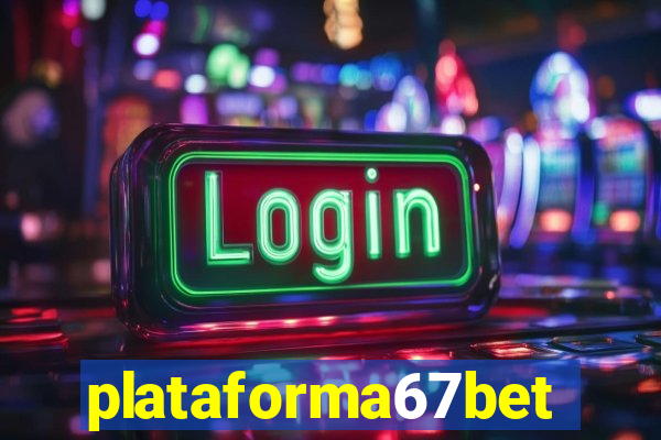 plataforma67bet.com