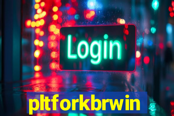 pltforkbrwin