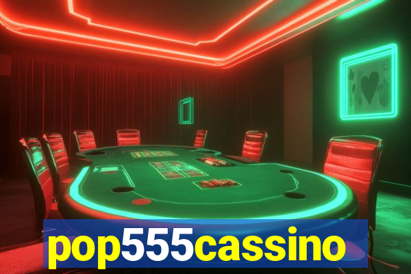 pop555cassino