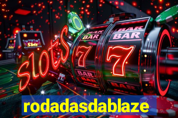 rodadasdablaze