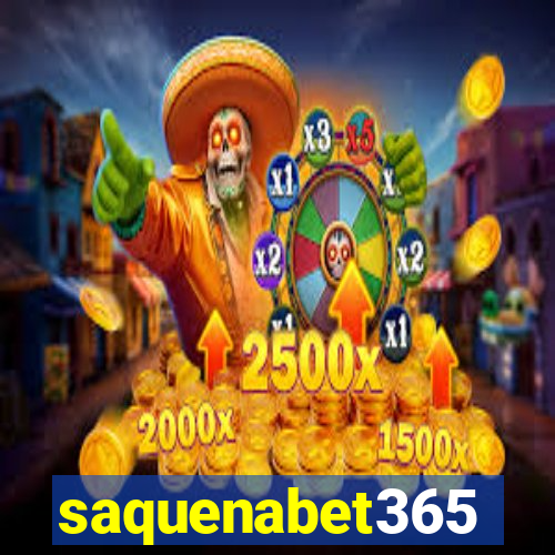 saquenabet365