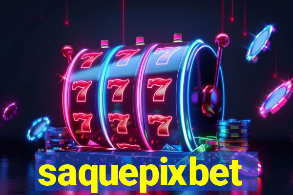 saquepixbet