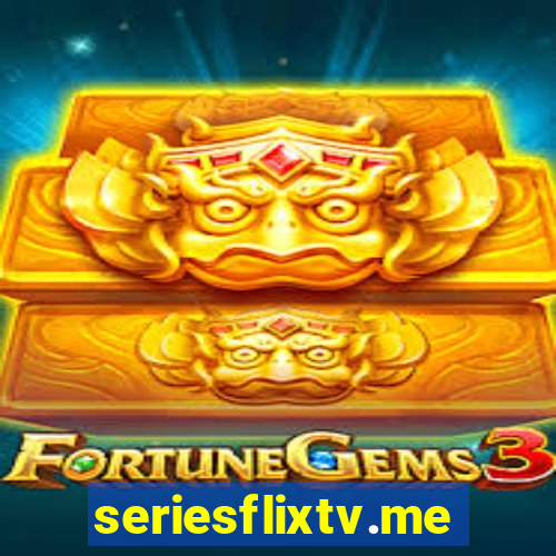 seriesflixtv.me