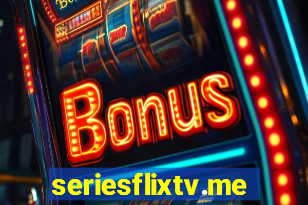 seriesflixtv.me