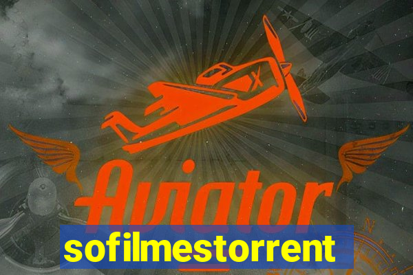 sofilmestorrent.net