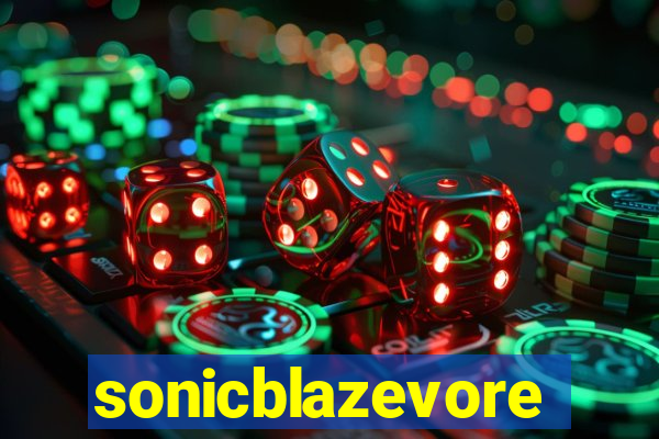 sonicblazevore