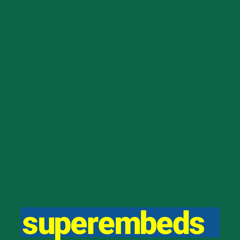 superembeds