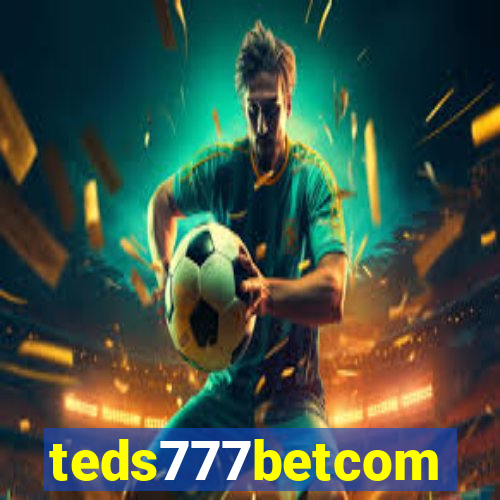 teds777betcom