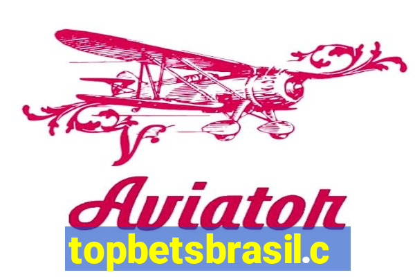 topbetsbrasil.com