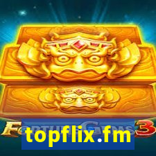 topflix.fm