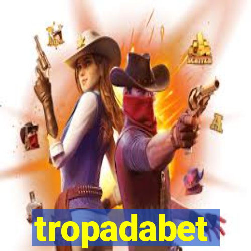 tropadabet