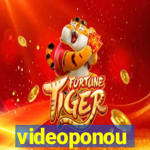 videoponou