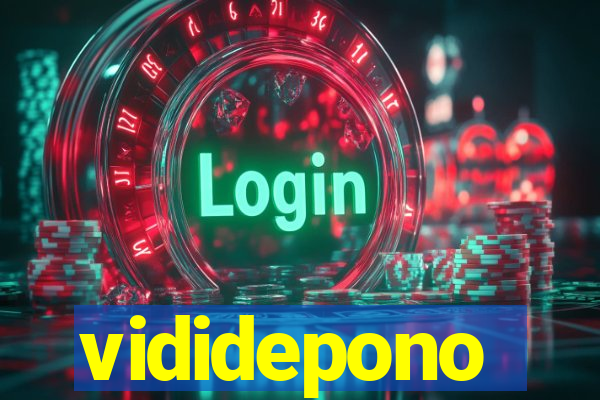 vididepono