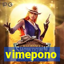 vimepono