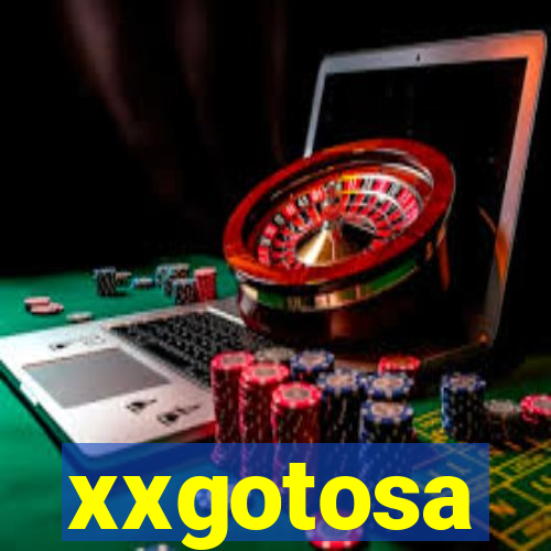 xxgotosa