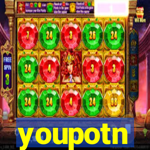 youpotn