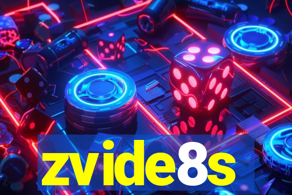 zvide8s