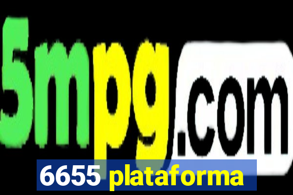 6655 plataforma