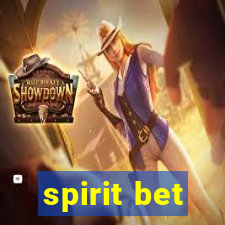 spirit bet