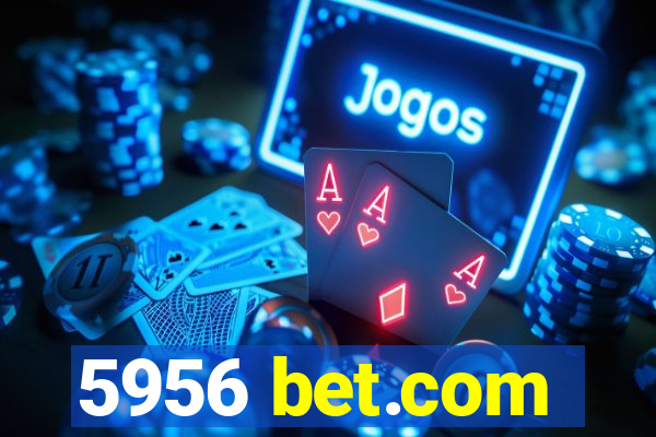 5956 bet.com