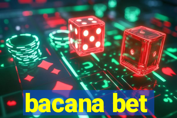 bacana bet