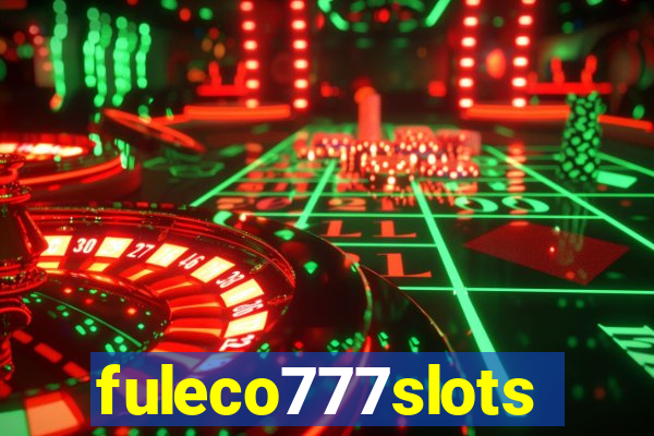 fuleco777slots