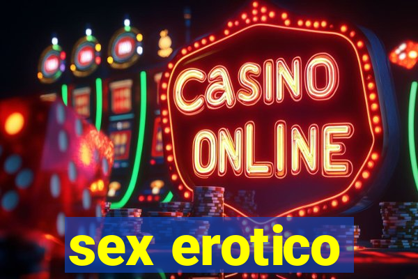 sex erotico