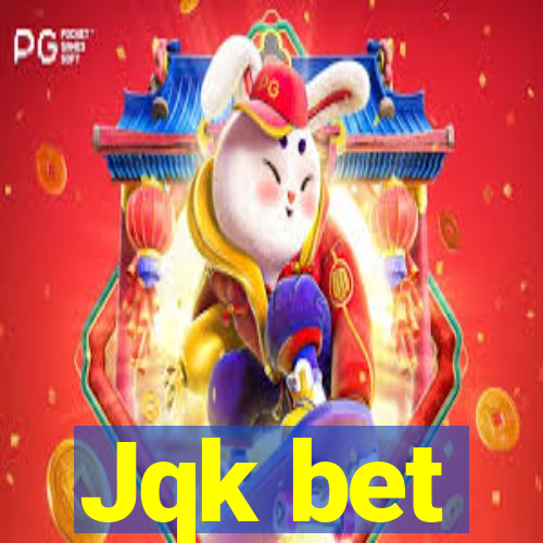 Jqk bet