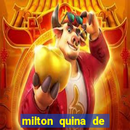 milton quina de siqueira junior