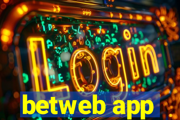 betweb app