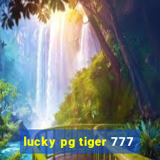 lucky pg tiger 777