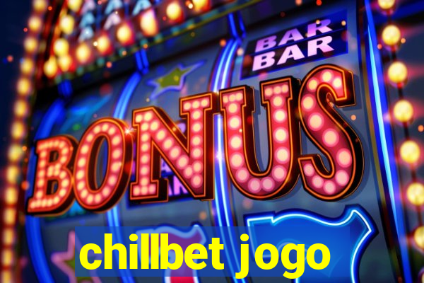 chillbet jogo