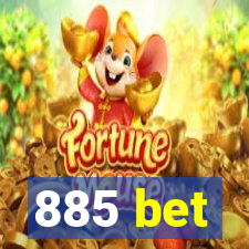 885 bet