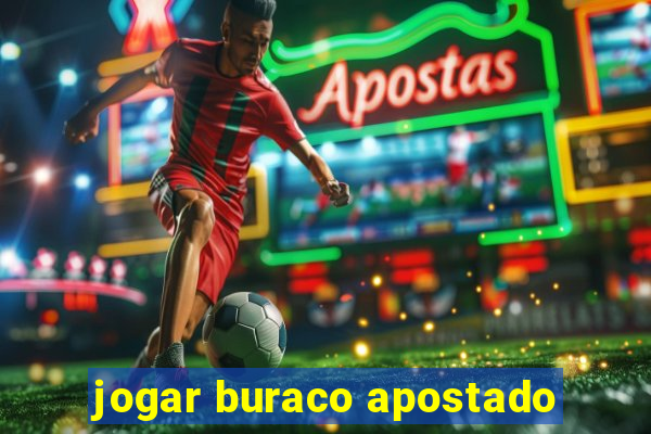 jogar buraco apostado