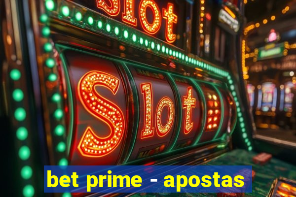 bet prime - apostas