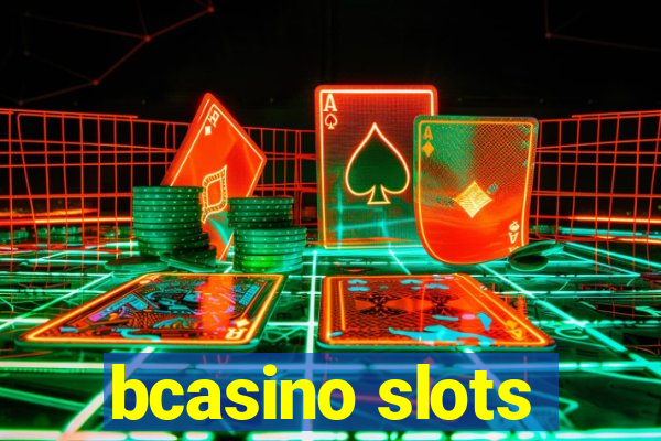 bcasino slots