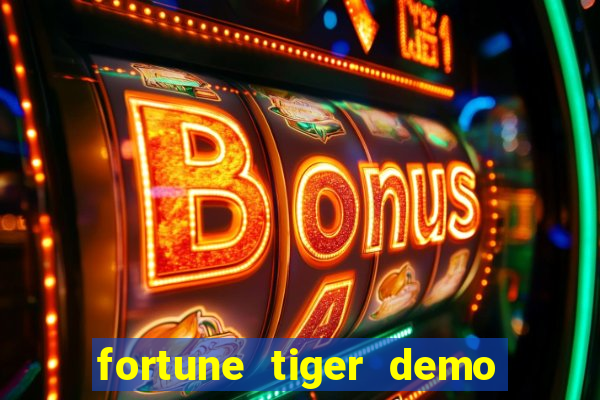 fortune tiger demo grátis pg