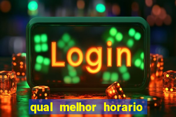 qual melhor horario para jogar betano