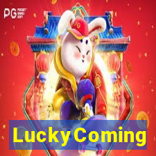 LuckyComing