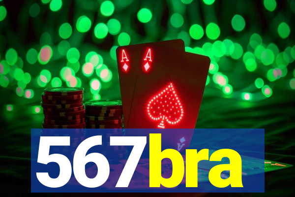 567bra