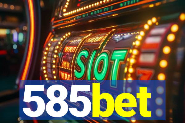 585bet