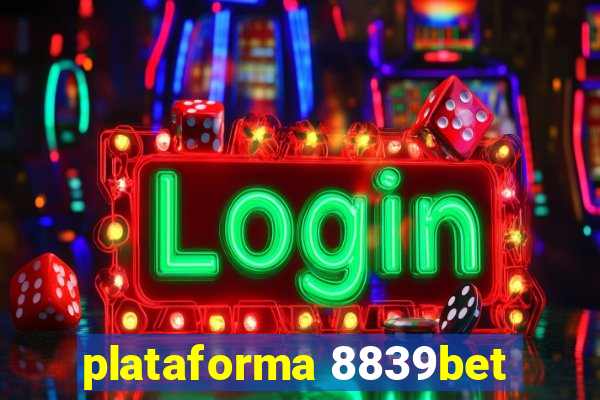 plataforma 8839bet