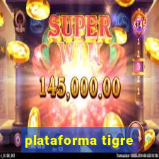 plataforma tigre