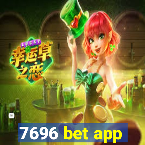 7696 bet app