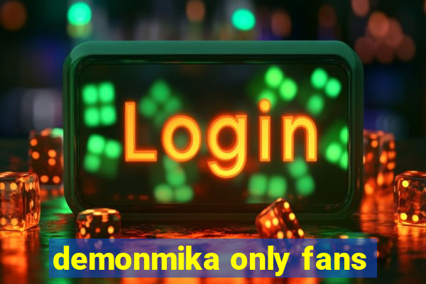 demonmika only fans