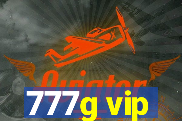 777g vip