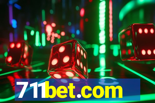 711bet.com