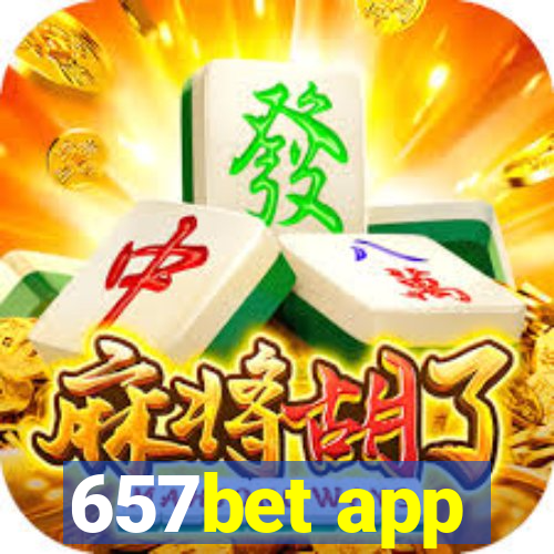 657bet app