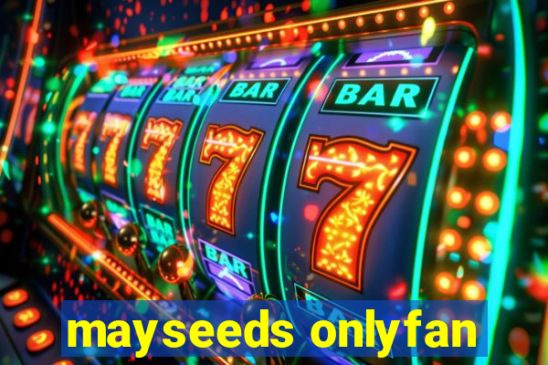 mayseeds onlyfan