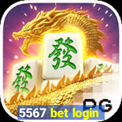 5567 bet login